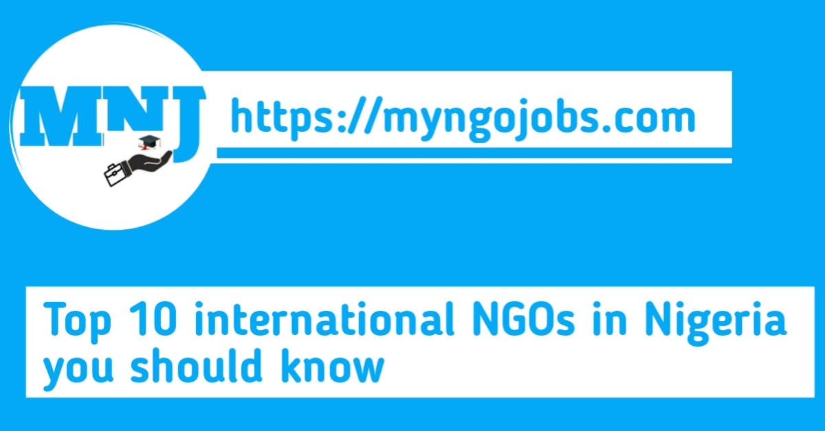 Top 10 international NGOs in Nigeria