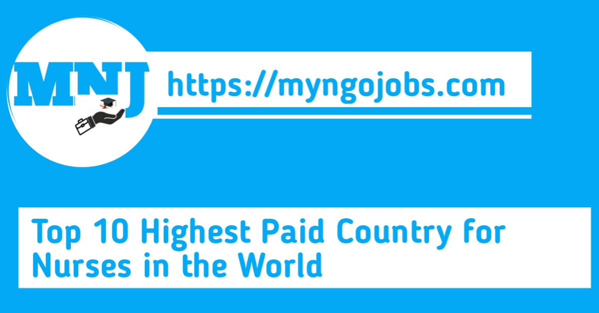 Top 10 highest paid country for nurses