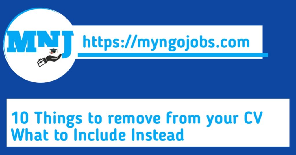10 Things to remove from your CV