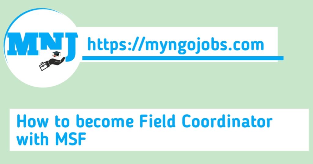to become Field Coordinator